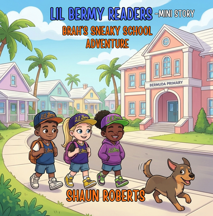 Brah's Sneaky School Adventure - FREE MINI E-BOOK